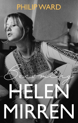 Book cover for Becoming Helen Mirren