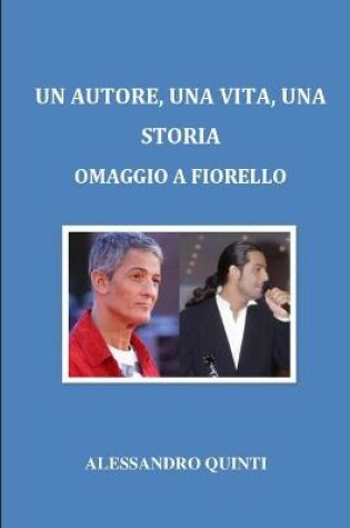 Cover of Un autore, una vita, una storia - Omaggio a Fiorello