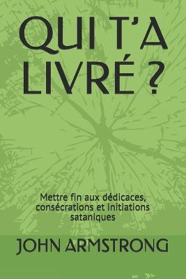 Book cover for Qui t'a Livre ?