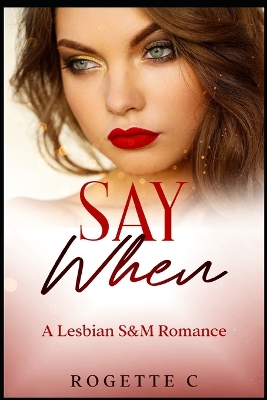 Cover of Say When