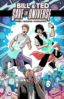Book cover for Bill & Ted Save the Universe