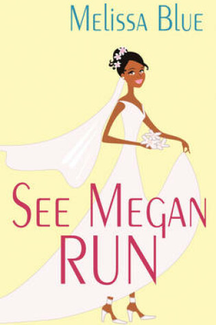 Cover of See Megan Run