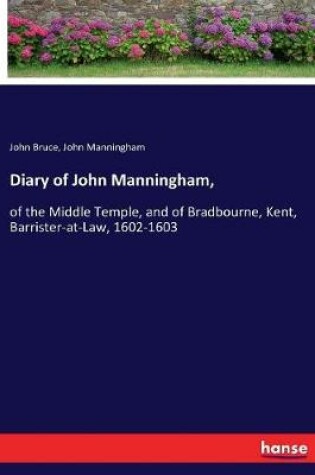 Cover of Diary of John Manningham,