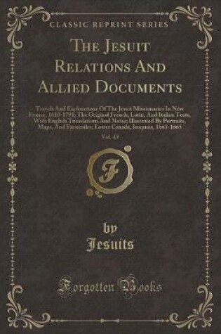 Cover of The Jesuit Relations and Allied Documents, Vol. 49