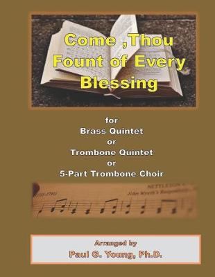 Cover of Come, Thou Fount of Every Blessing