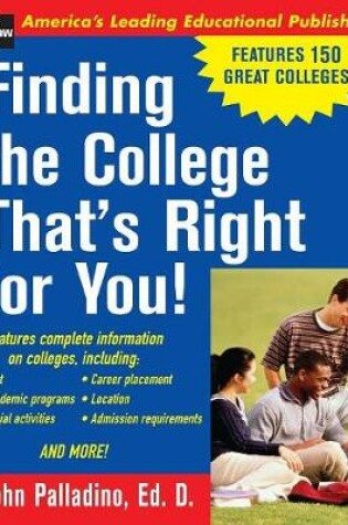 Cover of Finding the College That's Right for You!
