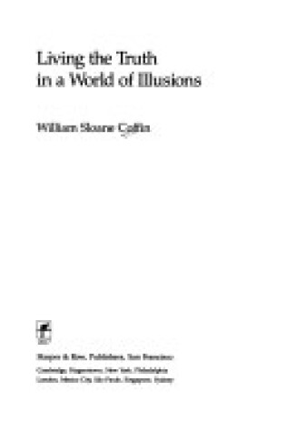 Cover of Living the Truth in a World of Illusions