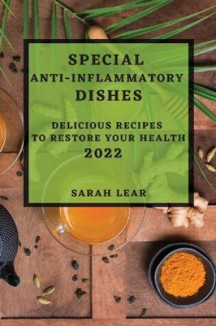 Cover of Special Anti-Inflammatory Dishes 2022