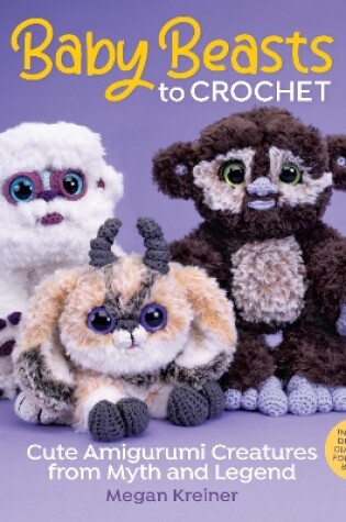 Cover of Baby Beasts to Crochet