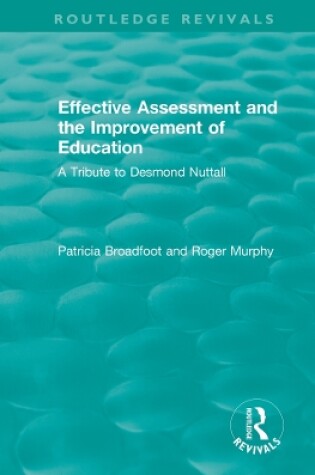 Cover of Effective Assessment and the Improvement of Education