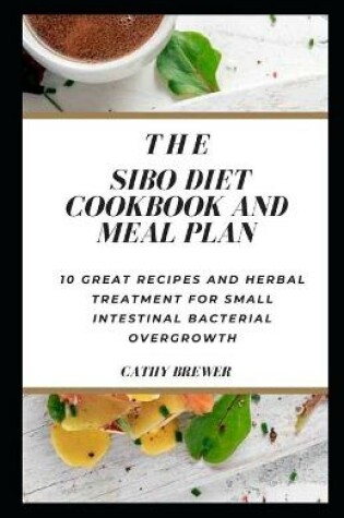 Cover of SIBO Diet Cookbook and Meal Plan