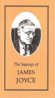 Book cover for The Sayings of James Joyce