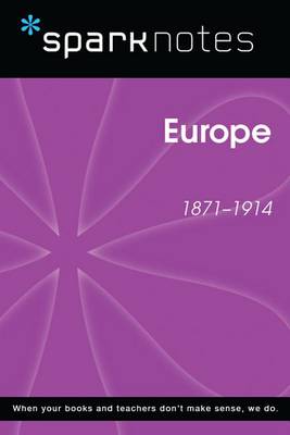 Book cover for Europe (1871-1914) (Sparknotes History Note)