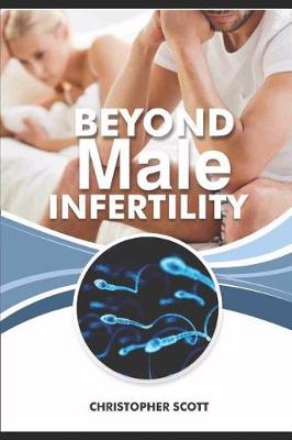 Book cover for Beyond Male Infertility