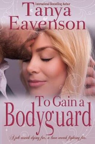 Cover of To Gain a Bodyguard