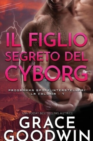 Cover of Il figlio segreto del cyborg