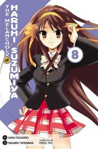 Cover of The Melancholy of Haruhi Suzumiya, Vol. 8 (Manga)