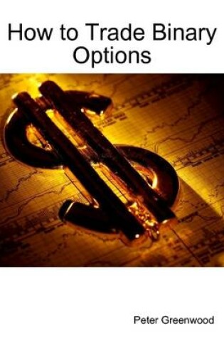 Cover of How to Trade Binary Options