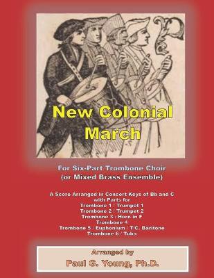 Book cover for The New Colonial March