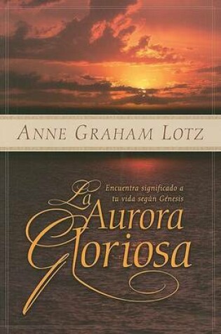 Cover of La Aurora Gloriosa