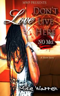 Book cover for Love Don't Live Here No Mo