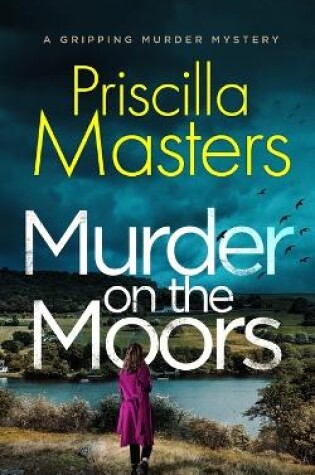 Cover of MURDER ON THE MOORS a gripping murder mystery