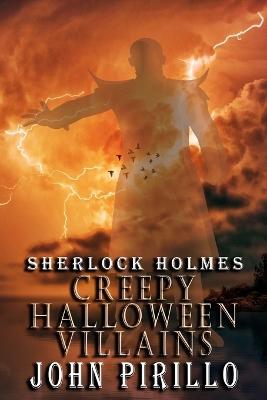 Book cover for Sherlock Holmes, Creepy Halloween Villains