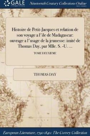 Cover of Histoire de Petit-Jacques Et Relation de Son Voyage A L'Ile de Madagascar