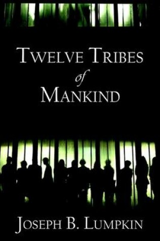 Cover of Twelve Tribes of Mankind