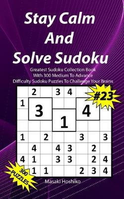 Book cover for Stay Calm And Solve Sudoku #23