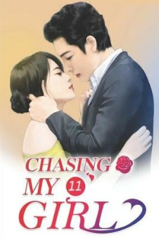 Cover of Chasing My Girl 11