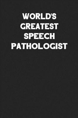 Book cover for World's Greatest Speech Pathologist