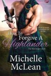 Book cover for How to Forgive a Highlander