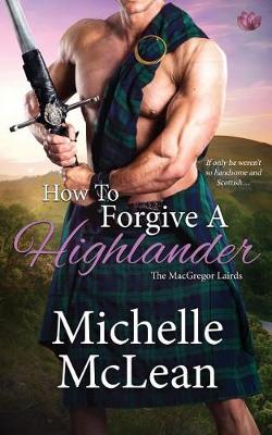 Book cover for How to Forgive a Highlander