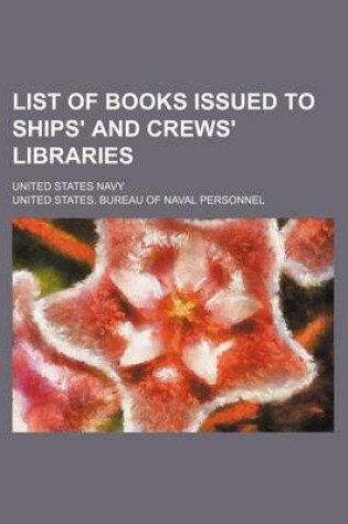 Cover of List of Books Issued to Ships' and Crews' Libraries; United States Navy