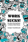 Book cover for Work Sucks!