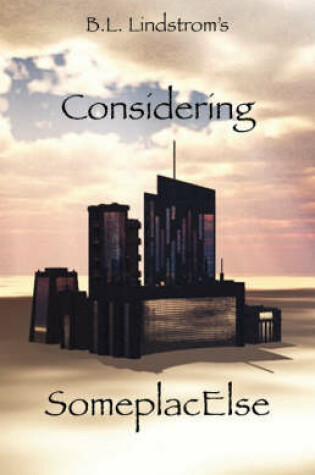 Cover of Considering Someplacelse