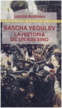 Book cover for Sascha Yegulev - La Historia de Un Asesino