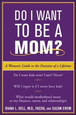 Book cover for Do I Want to Be A Mom?