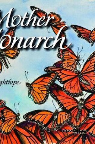 Cover of Mother Monarch