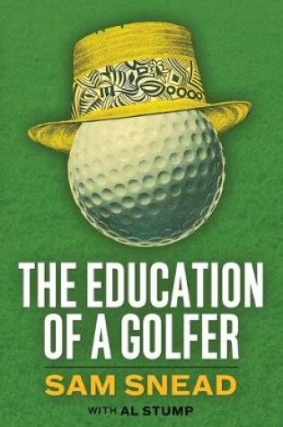 Cover of The Education of a Golfer