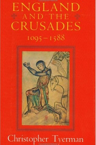 Cover of England and the Crusades, 1095-1588