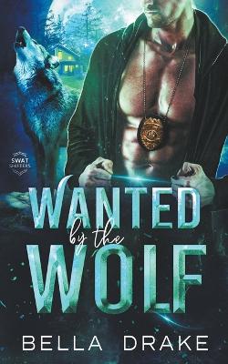 Book cover for Wanted by the Wolf