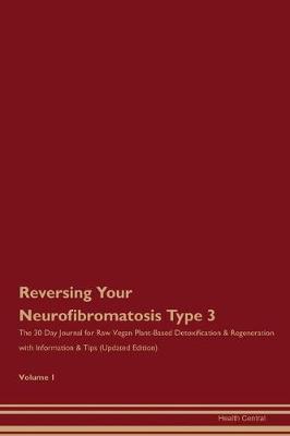 Book cover for Reversing Your Neurofibromatosis Type 3