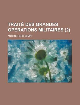 Book cover for Traite Des Grandes Operations Militaires (2)