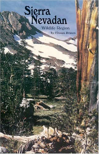 Cover of The Sierra Nevadan Wildlife Region