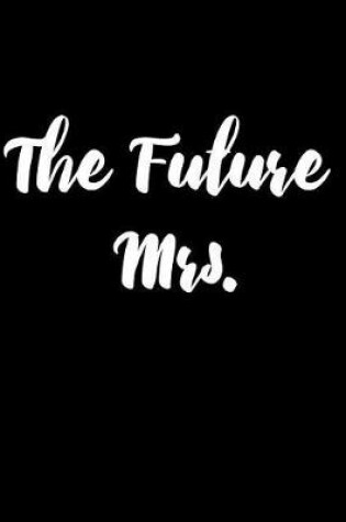 Cover of The Future Mrs