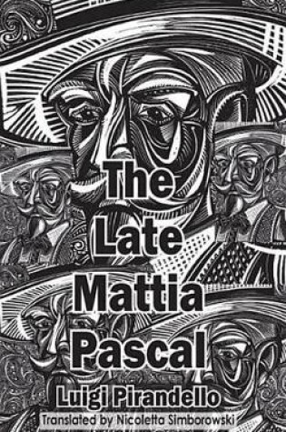 Cover of The The Late Mattia Pascal