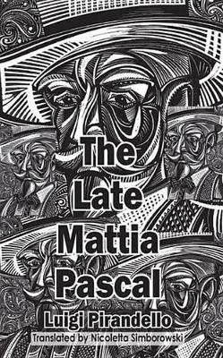 Book cover for The The Late Mattia Pascal