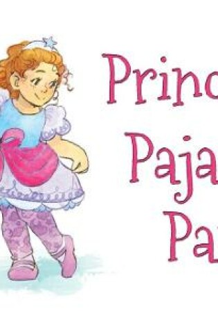 Cover of Princess Pajama Pants